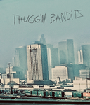 Thugg’n Bandits