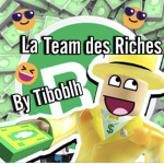 La team des riche