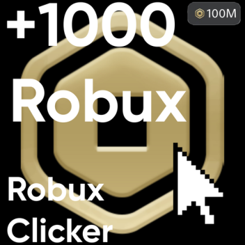 Robux Clicker