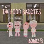 DA HOOD: BADDIES