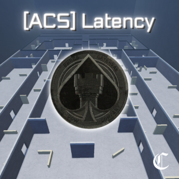 [ACS] Latency