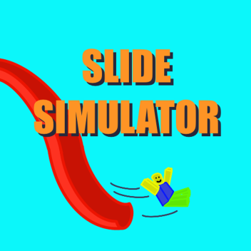 SLIDE SIMULATOR