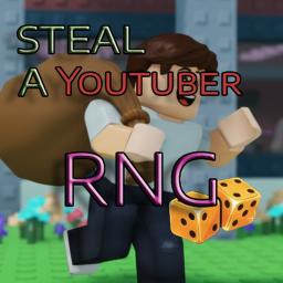 Steal a youtuber RNG [RELEASED]