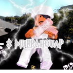 - $ MURRAHGUAP