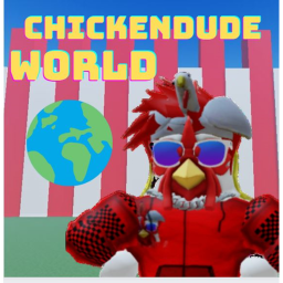 ChickenDUDE World 🐔🌎