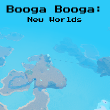 Booga Booga: New Worlds