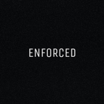 ENFORCED