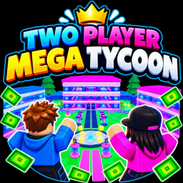 Two Player Mega Tycoon