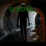 SLUDGE [BETA] UPDATE