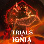[RAID] Trials of Ignia