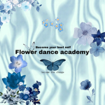 flower dance academy for the beginner and advanced