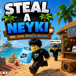 Steal a Neyki