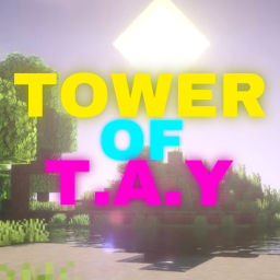 Tower Of T.A.Y [Release🎉]