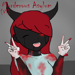 Murderous Asylum {V1}