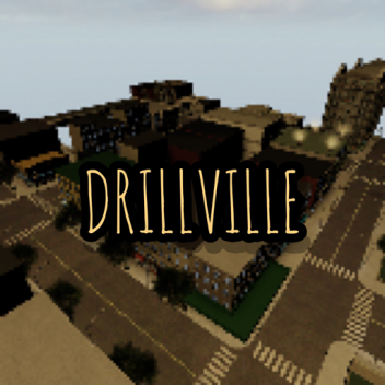 Drillville Roleplay ( NEW UPDATE )