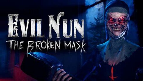 Evil Nun:The Broken Mask Remastered (COMPLETED)