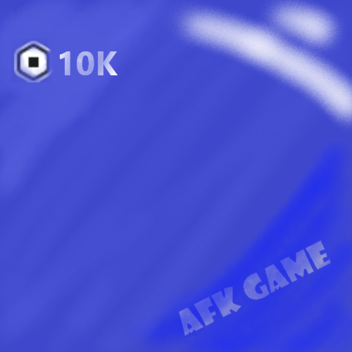 Afk, until someone donates 10k