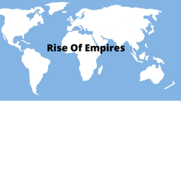 Rise Of Empires
