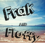 Frak & Fluffy