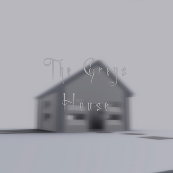 Grey's House.