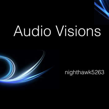 Audio Visions [Read Desc.]