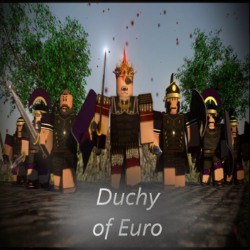 Duchy of Euro [[Before group demo]]