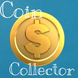Coin Collector!