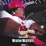 Neverr Hesitate