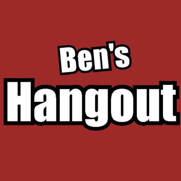 Ben's Hangout