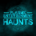 Plasmic Entertainment Haunts'