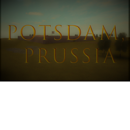 ⚔️BATTLES!⚔️  Potsdam, Prussia