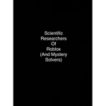 Scientific Researchers Of Roblox
