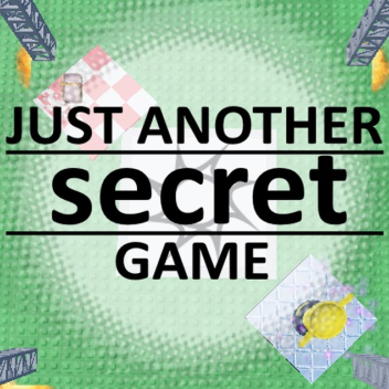 Just Another Secret Game