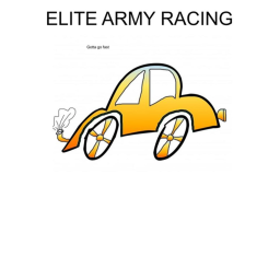 Elite Army Racing!