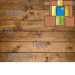 derp to the history
