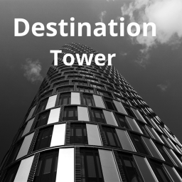 {UPDATE} Destination Tower