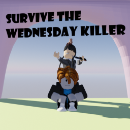 Survive the Wednesday killer