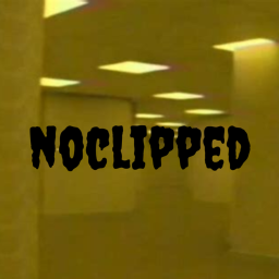 Noclipped