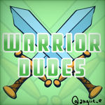 Warrior dudes