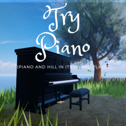 Try piano🎹