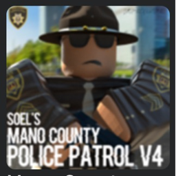Mano County Police Patrol