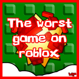 The Worst Game on Roblox❄️ [PublicDemo]