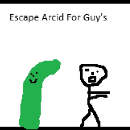 Escape Arcid For Guy's