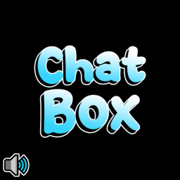 Chat Box [🔊]