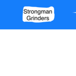 strongman grinders