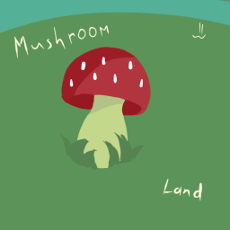 mushroom land