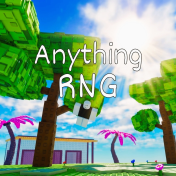 Anything RNG