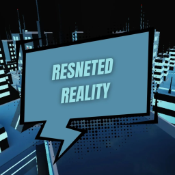 Resent Reality