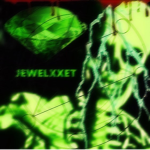 #JEWELXXET ENT