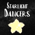 .Starlight Dancers.